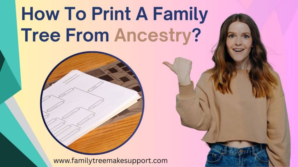 how to print a family tree from ancestry